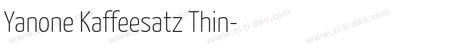 Yanone Kaffeesatz Thin字体转换